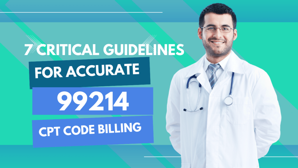 Do you know the importance of the 99214 CPT code