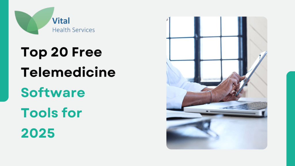 Top 20 Free Telemedicine Software Tools for 2024